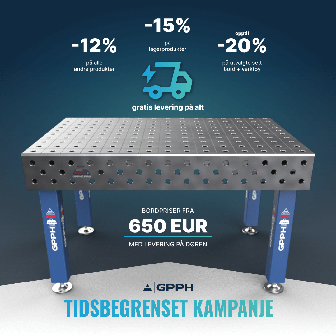Tidsbegrenset kampanje -15% på lagerprodukter -12% på alle andre produkter gratis frakt på alt opptil -20% på utvalgte bord + verktøysett