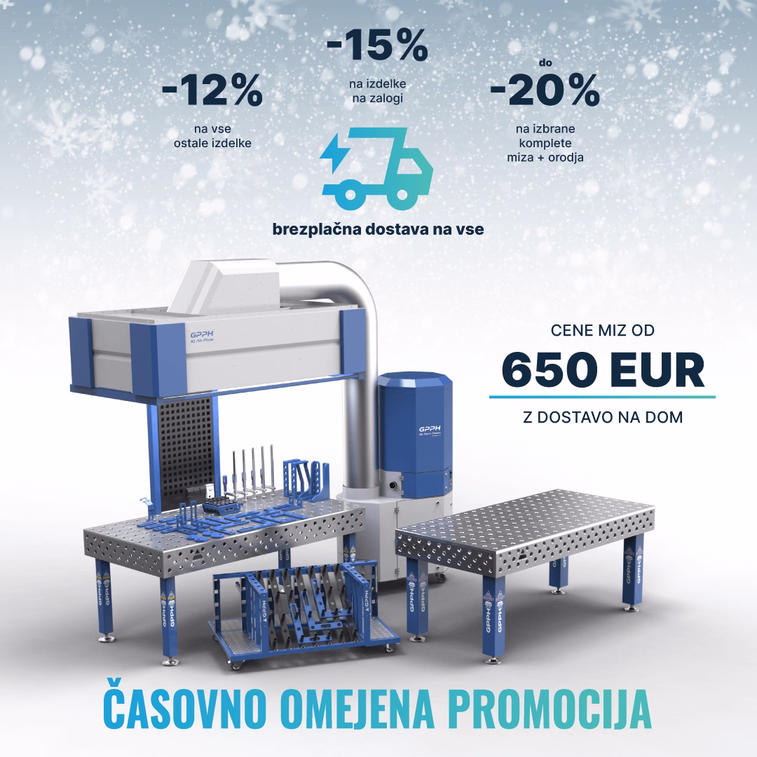Časovno omejena promocija -12% na vse izdelke | -15% na izdelke na zalogi | do 20% na izbrane komplete miza + orodje